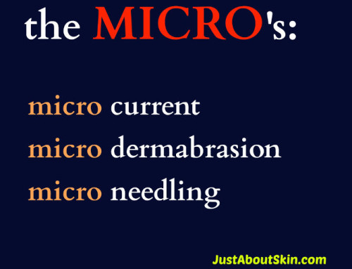 The MICRO Treatments – A Quick Cheat Sheet On What They Do